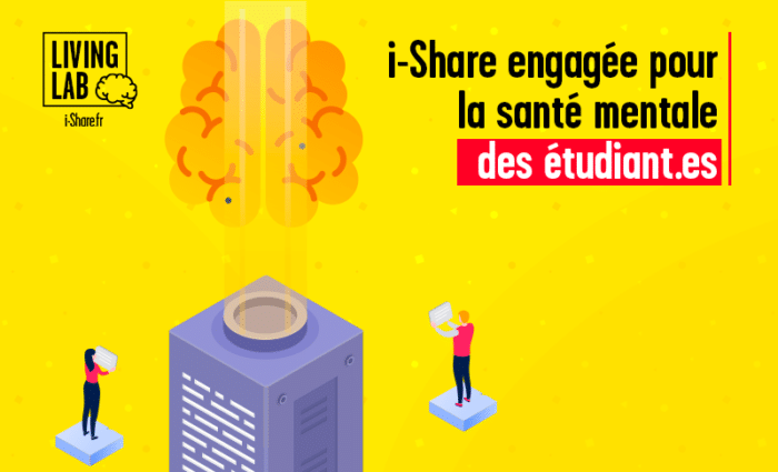 illustration de l'article "i-Share en mode living-lab 3/3" qui traite de la santé mentale des étudiants et des actions de l'étude i-Share sur le sujet.